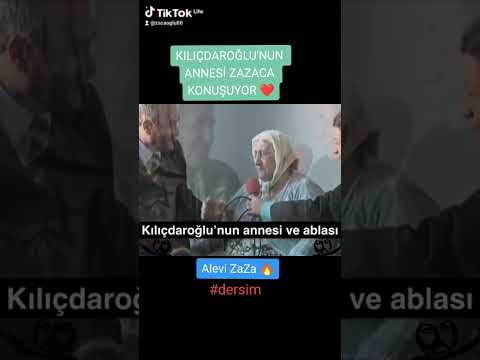 Kılıçdaroğlu'nun Annesi Zazaca Konuşuyor ❤️ Dersimli Zaza #zazaca