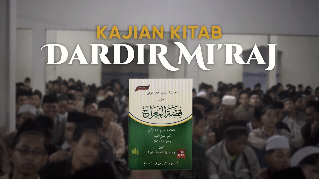 KAJIAN KITAB DARDIR MI'RAJ
