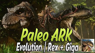 Paleo ARK Evolution bringt Neue Rexe & Gigas ! Paleo ARK - Evolution | Apex Predators (Crossplay)