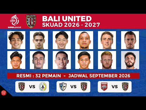 ION55 x BMW7777slot - Daftar Skuad Pemain Bali United 2026/2027 - Jadwal Bali United vs PSS , Borneo FC vs Bali United
