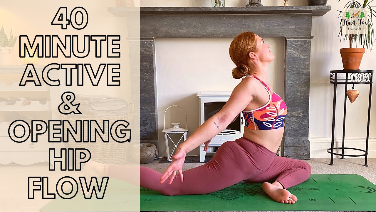 40 MINUTE ACTIVE & OPENING HIP YOGA FLOW // Beginner to Intermediate Yoga