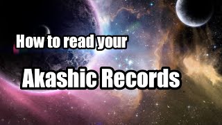 How to read your Akashic Records 💫// 4 simple methods 💫⚛️