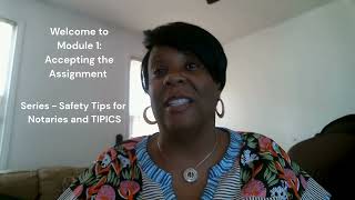 Before You Accept the Assignment | Notary & TIPIC Safety Tips | Title Vault Sessions – Module 1