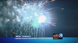Taxpayers fund Grand Haven fireworks