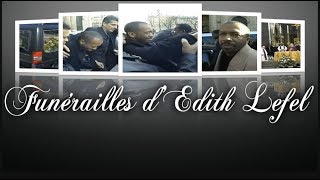 ✰Extrait   des  Funérailles  d’Édith Lefel , en 2003.♥