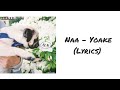 Naa - Yoake [Romaji Lyrics]