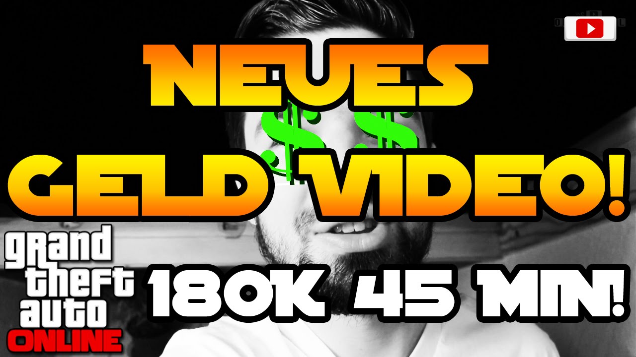 Grand Theft Auto 5 Online - Neues Geld Video! (Alle Konsolen, Dual, Infovideo)