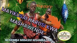 MAYIKUSAI HARUSI YA MASHAWENGE BY MBASHA STUDIO NCHEMBA MIDASHI MSAMBAZAJI 2023