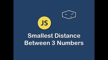 smallest distance between 3 numbers in javascript