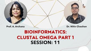 Bioinformatics: Clustal Omega: Part 1: Session 11