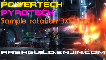 SWTOR : Powertech Pyrotech sample rotation 3.0 [OLD]