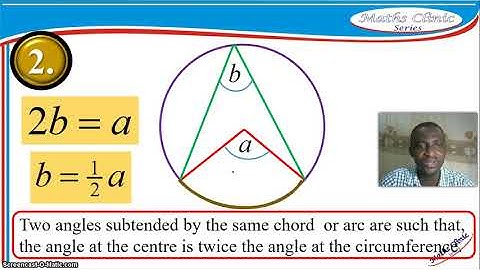 Circle Theorem Two (Two angles subtended by arc are such that, twice the angle the circumf...