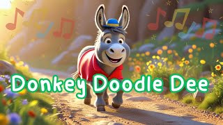 Donkey Doodle Dee 🎶 | Nursery Rhymes, Animal Song, Early Education, Sing A Long