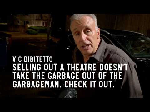 Selling out a theatre doesn't take the garbage out of the garbageman. Check it out.
