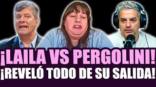 ¡LAILA ROTH ROMPIÓ EL SILENCIO TRAS HABER ABANDONADO EL PROGRAMA CON MARIO PERGOLINI!