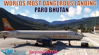 MSFS SU15 | Worlds Most Dangerous Landing: Paro Bhutan | Drukair A320