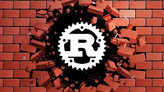 Rust Demystified  Simplifying The Toughest Parts