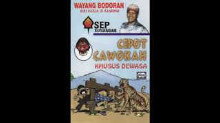 AUDIO Wayang Bodoran - Cepot Cawokah