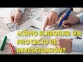 TUTORIAL: CÓMO HACER UN PROYECTO DE INVESTIGACIÓN