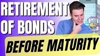 How to Record the Retirement of Bonds Before Maturity