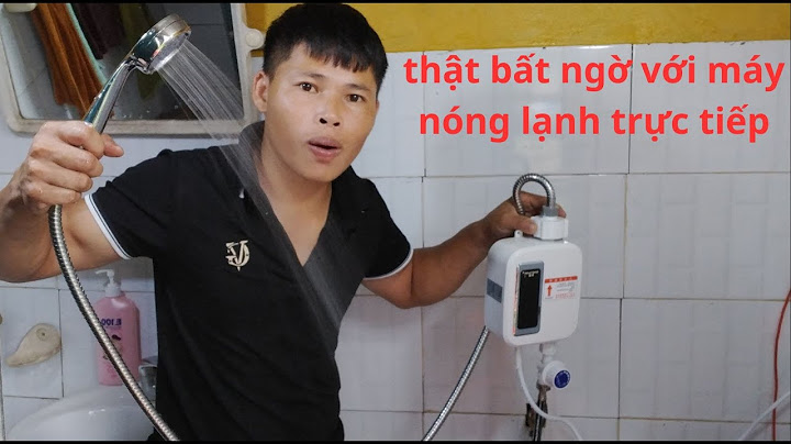 Bình nóng lạnh ariston làm nóng trực tiếp là gì