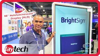 Highlight of Infocomm 2026: 86" Hololuminescent™ Display Powered by Looking Glass @ BrightSign Booth