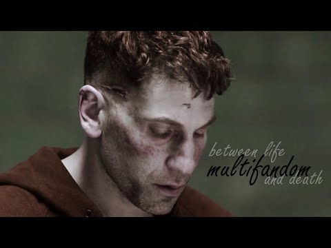 multifandom | between life and death