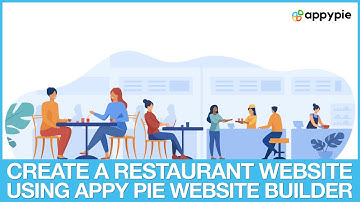 How to create a restaurant website with Appy Pie’s website builder?