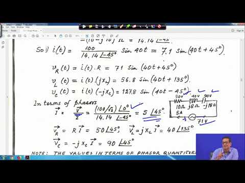 Lecture 42: Single phase AC circuits (Contd.)