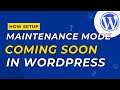 How to Setup Maintenance Mode or Coming Soon on WordPress Website. Maintenance &amp; Coming Soon Plugin