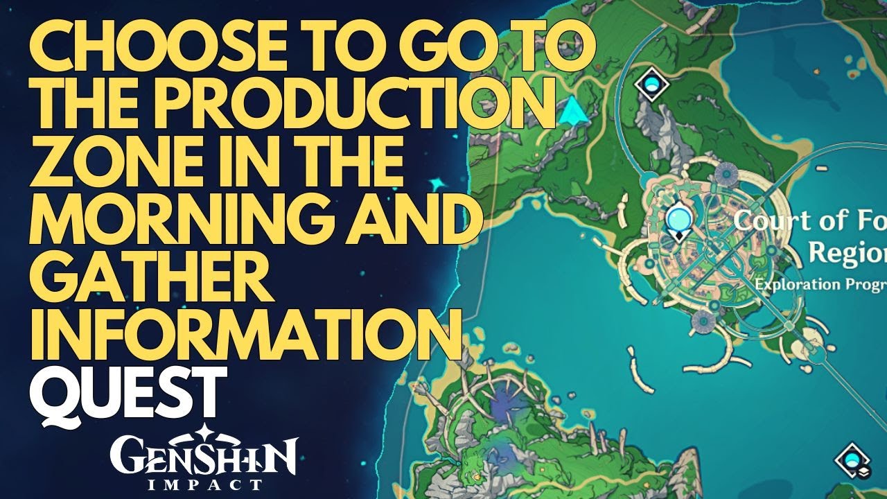 Choose to go to the production zone in the morning and gather