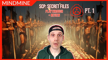 SCP: Secret Files | Full Playthrough + Review pt. 1 | MindMine