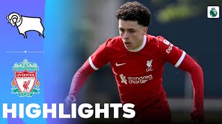 Liverpool vs Derby County | Highlights | U18 Premier League 11-05-2024