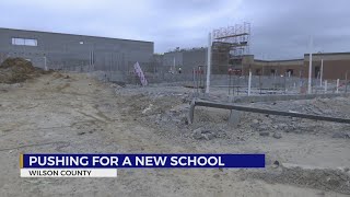Pushing for a new school in Wilson County