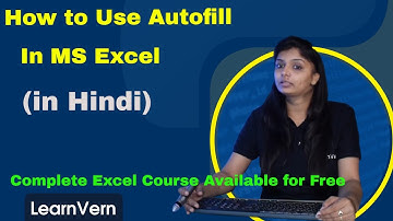 How to Use Autofill in MS Excel | Tutorial Video in Hindi | LearnVern