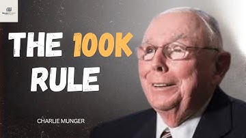 Charlie Munger: Waarom alles verandert bij $100.000 (en hoe je daar snel komt)