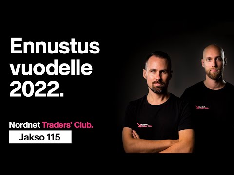 Ennustus vuodelle 2022 | Traders&rsquo; Club 115