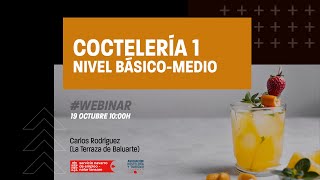 Coctelería. Nivel básico - | Parte 1 -