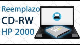 Como reemplazar CD-RW laptop HP 2000
