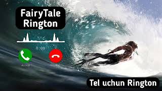 💣💙FairyTale Rington Remix Tel uchun Rington💚💚