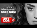 Dilan  hasret kaldm  official audio