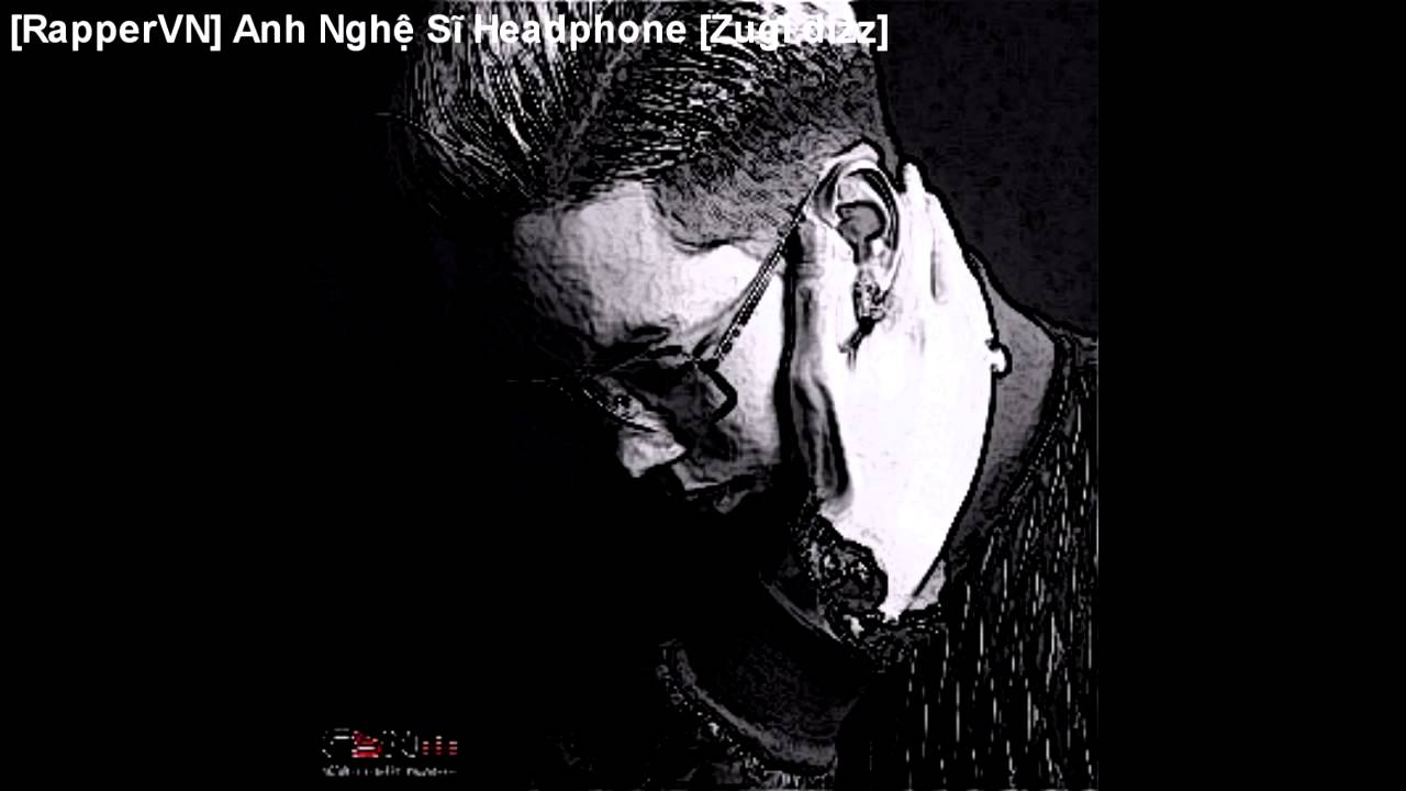 Anh Nghệ Sĩ Headphone