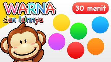 Lagu Anak | Warna dan Lainnya | 30 Menit