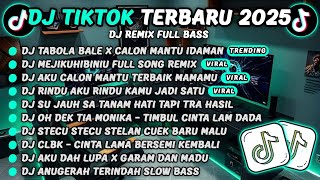 Download Lagu DJ TIKTOK TERBARU 2025-🎵DJ TABOLA BALE X CALON MANTU IDAMAN🎵DJ MEJIKUHIBINIU FULL SONG REMIX MP3 Download Lagu DJ TIKTOK TERBARU 2025-🎵DJ TABOLA BALE X CALON MANTU IDAMAN🎵DJ MEJIKUHIBINIU FULL SONG REMIX MP3