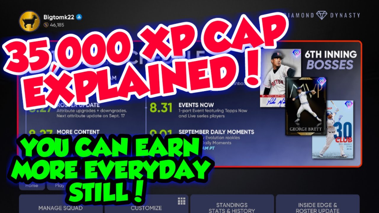 DAILY XP CAP EXPLAINED! STILL EARN MORE THAN 35000 EVERYDAY IN MLB THE