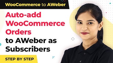 WooCommerce Aweber Integration - Add WooCommerce Order to Aweber as Subscriber