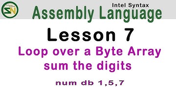ASM Language: How to Sum the Digits from 8-bit Byte Array - Intel-Syntax Lesson 7. Assembly.