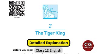 The Tiger King: A Detailed Explanation for Class 12 English