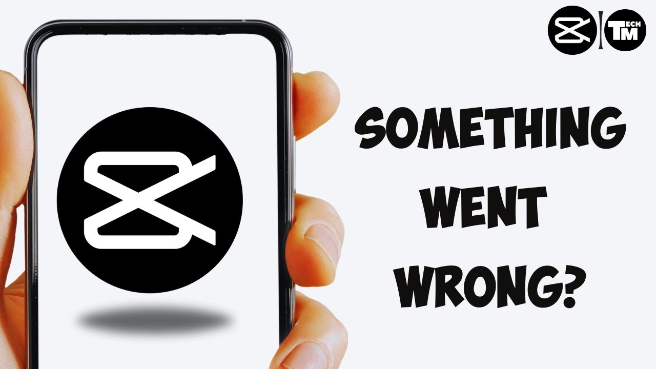How to fix capcut app something went wrong YouTube