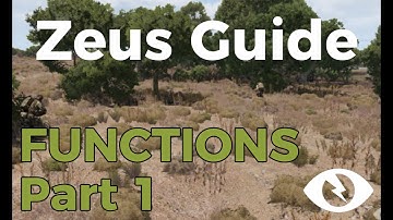 Arma Zeus Guide - Zeus Functions Part 1